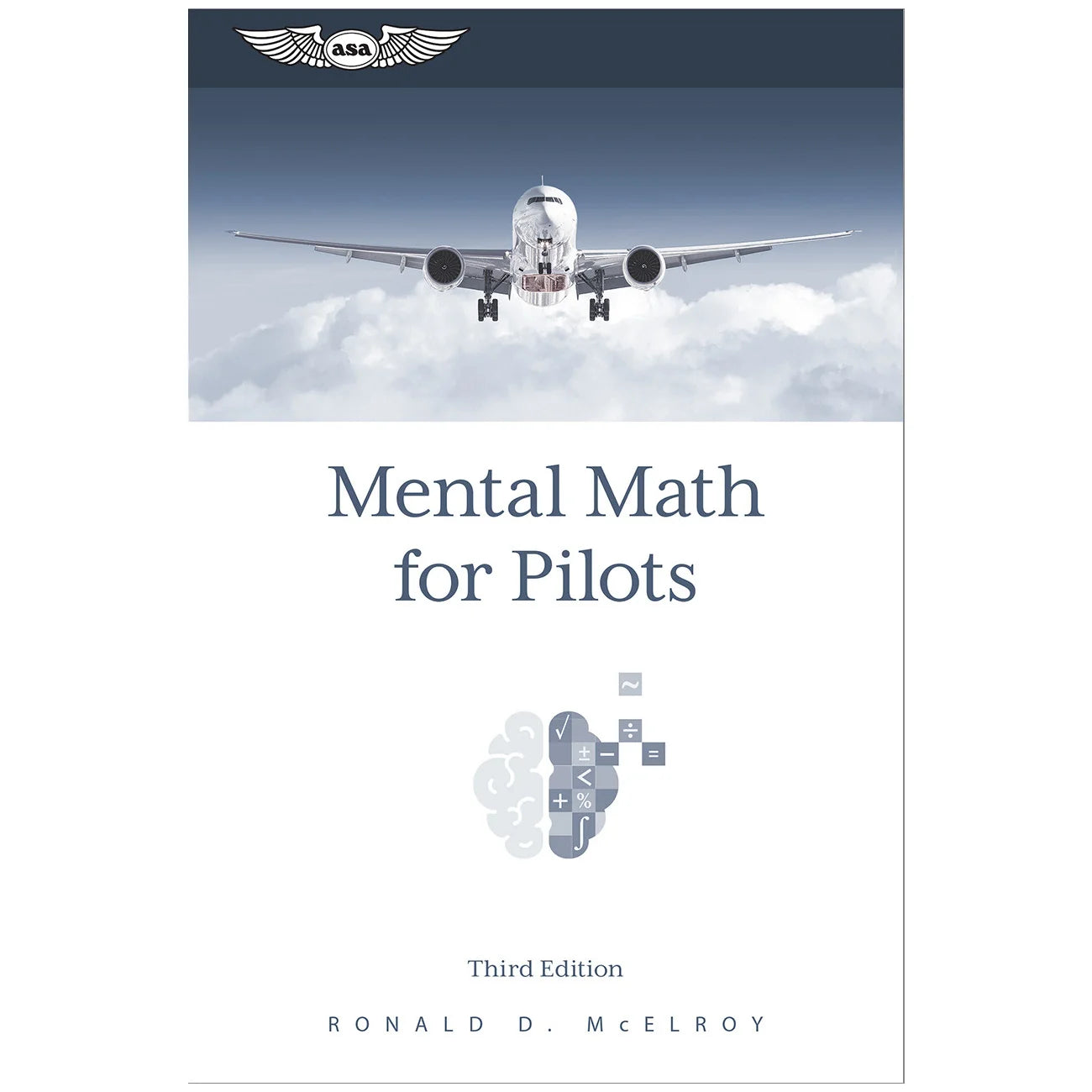 ASA Mental Math for Pilots - Third Edition