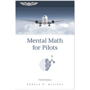 ASA Mental Math for Pilots - Third Edition